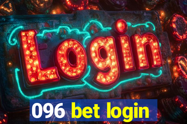 096 bet login